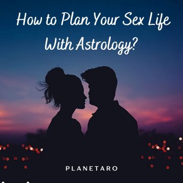 how-to-plan-sex-life-with-astrology